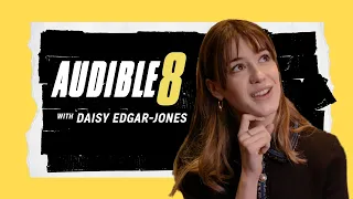 Daisy Edgar-Jones takes on the Audible 8!