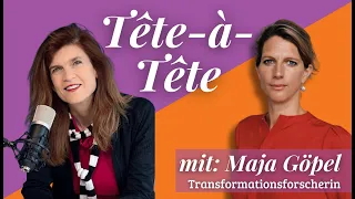 TaTête-à-Tête mit Transformationsforscherin Maja Göpel