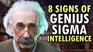 8 Signs You're A Genius Sigma Male