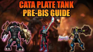 Plate Tank Pre-BIS Gearing Guide | Cataclysm Classic
