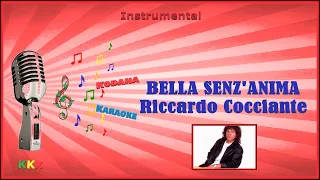 Bella Senz’Anima - Riccardo Cocciante (Instrumental) - KoDaNa Karaoke