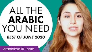 Your Monthly Dose of Arabic - Best of June 2020