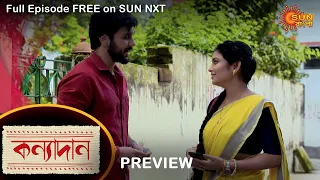 Kanyadaan - Preview | 13 September 2022 | Full Ep FREE on SUN NXT | Sun Bangla Serial