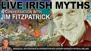 Live Irish Myths in Conversation episode #3: Jim Fitzpatrick