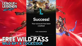 I GOT FREE WILD PASS! | WILD RIFT X COCA COLA