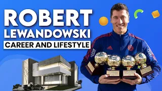 LEWANDOSKI: The Incredible Journey of a Football Legend - His Career and Lifestyle