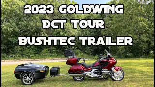 2023 Honda Goldwing DCT Tour & Bushtec Motorcycle Trailer