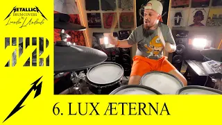 Metallica: Lux Æterna (Drum Cover by Leandro L Andrade)