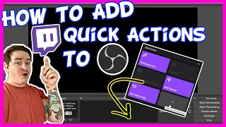 HOW TO: ADD TWITCH DASHBOARD QUICK ACTIONS TO OBS