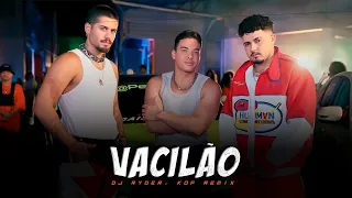 VACILÃO -  ZÉ FELIPE, IGOW, WESLEY SAFADÃO - VACILÃO | FUNK-NEJO | By.  DJ RYDER, KOF [ REMIX ]