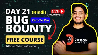 Day-21 - HTTP Headers For Finding More Bugs - Bug Bounty Free Course [Hindi]