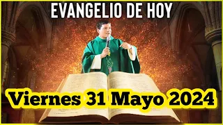 EVANGELIO DE HOY Viernes 31 Mayo 2024 con el Padre Marcos Galvis