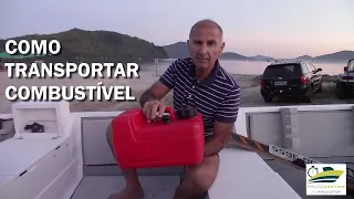 Como transportar o tanque de combustível em segurança - Minuto Náutico - Marcio Dottori - Vídeo 263