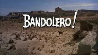 Esittely # 39: BANDOLERO! (1968)