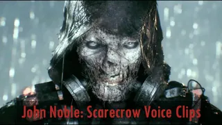 Scarecrow Voice Clips (Arkham Knight)