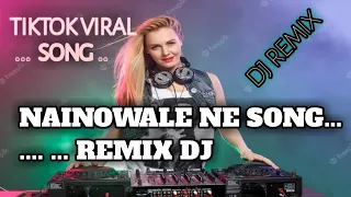 nainowale ne dj remix | hard boos | new dj song | tiktok viral gun 2023