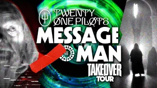 Twenty One Pilots - Message Man (TAKEOVER Tour Visuals)