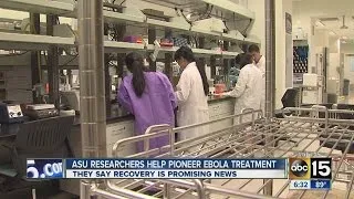 ASU researchers pioneer Ebola treatment