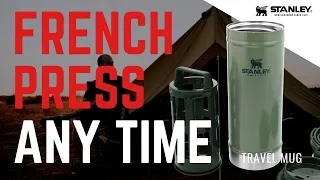 STANLEY | FRENCH PRESS | TRAVEL MUG