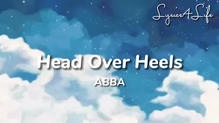 ABBA - Head Over Heels - Lyrics