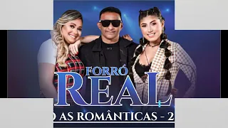 Forró Real - Só as românticas