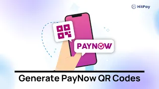 How to accept PayNow QR Codes in Singapore | HitPay Payment Gateway