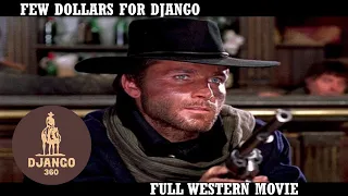 Few Dollars for Django | Western | Full Movie in English