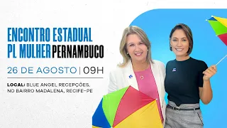 Encontro Estadual PL Mulheres Pernambuco