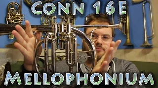 Introducing the Mellophonium! The Conn 16E