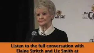 Elaine Stritch and Liz Smith in conversation at the Center