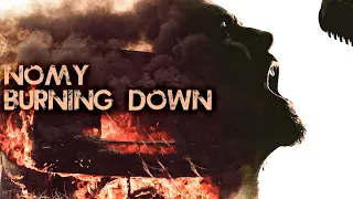 Nomy - Burning down