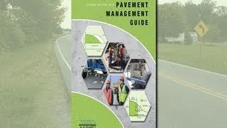 The Pavement Management Guide, 2nd Edition