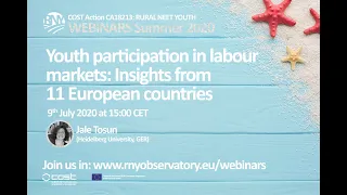 Webinar: 9.July.2020: "Youth participation in labour markets: Insights from 11 European countries"