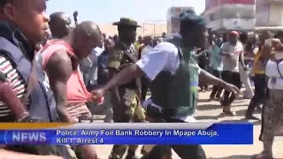 Police, Army Foil Bank Robbery In Mpape Abuja, Kill 1, Arrest 3