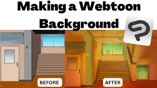 WEBTOON Background Tutorial✒️ || My BACKGROUND Coloring Process using Clip Studio Paint✍️🏾