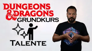 Wie gebt ihr eurem D&D Charakter das besondere Etwas? Talente! | Grundkurs