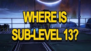 How to find Sub-Level 13 in Borderlands: The Pre-Sequel