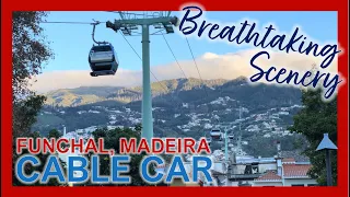 Breathtaking Scenery from the Cable Car in Funchal, Madeira | Cruise Port Trips