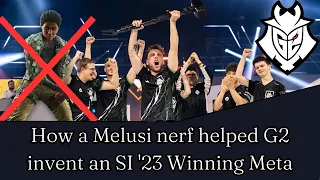 How a Melusi nerf helped G2 invent an SI '23 Winning Meta