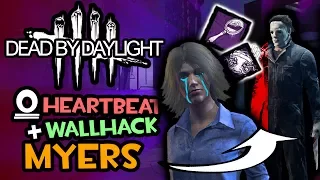 NO Heartbeat + Wallhack MYERS! (Dead by Daylight - Funny Moments)