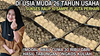 DI MULAI MODAL CUMA 30 RIBU || USAHA SUKSES Raup 10 JUTA PERHARI LARIS RATUSAN PORSI LUDES TERJUAL