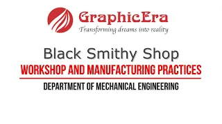 Black Smithy Shop Practical Video || Workshop and Manufacturing Practices