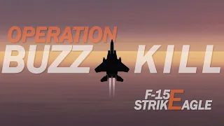 It's FINALLY HERE! The F-15E Strike Eagle! Operation Buzz Kill | 4K 60fps DCS World VR