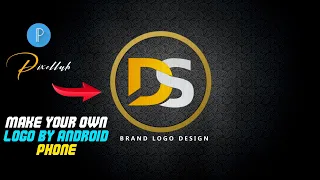 DS Professional Logo Design By Pixellab || Learn By Own Mobile Phone ||How To Make Professional Logo