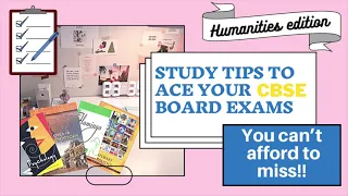 How to score 95+ in CBSE Board Exams |Class 12 *Humanities Edition* | STUDY TIPS & TRICKS FOR BOARDS