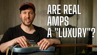 Are Amps a "Luxury"? Real Amps vs Modelers in 2023