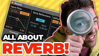 A Ridiculously Detailed Look at Reverb in Ableton