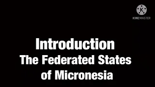 Introduction of The Federated States Of Micronesia