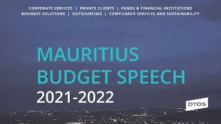 Highlights of the Budget Speech 2021 - 2022  I  Mauritius