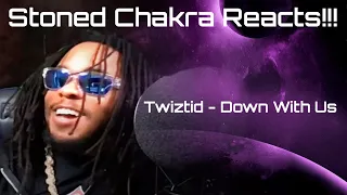 Stoned Chakra Reacts!!! Twiztid - Down With Us (Official Music Video) w/ Wrekonize from ¡MAYDAY!